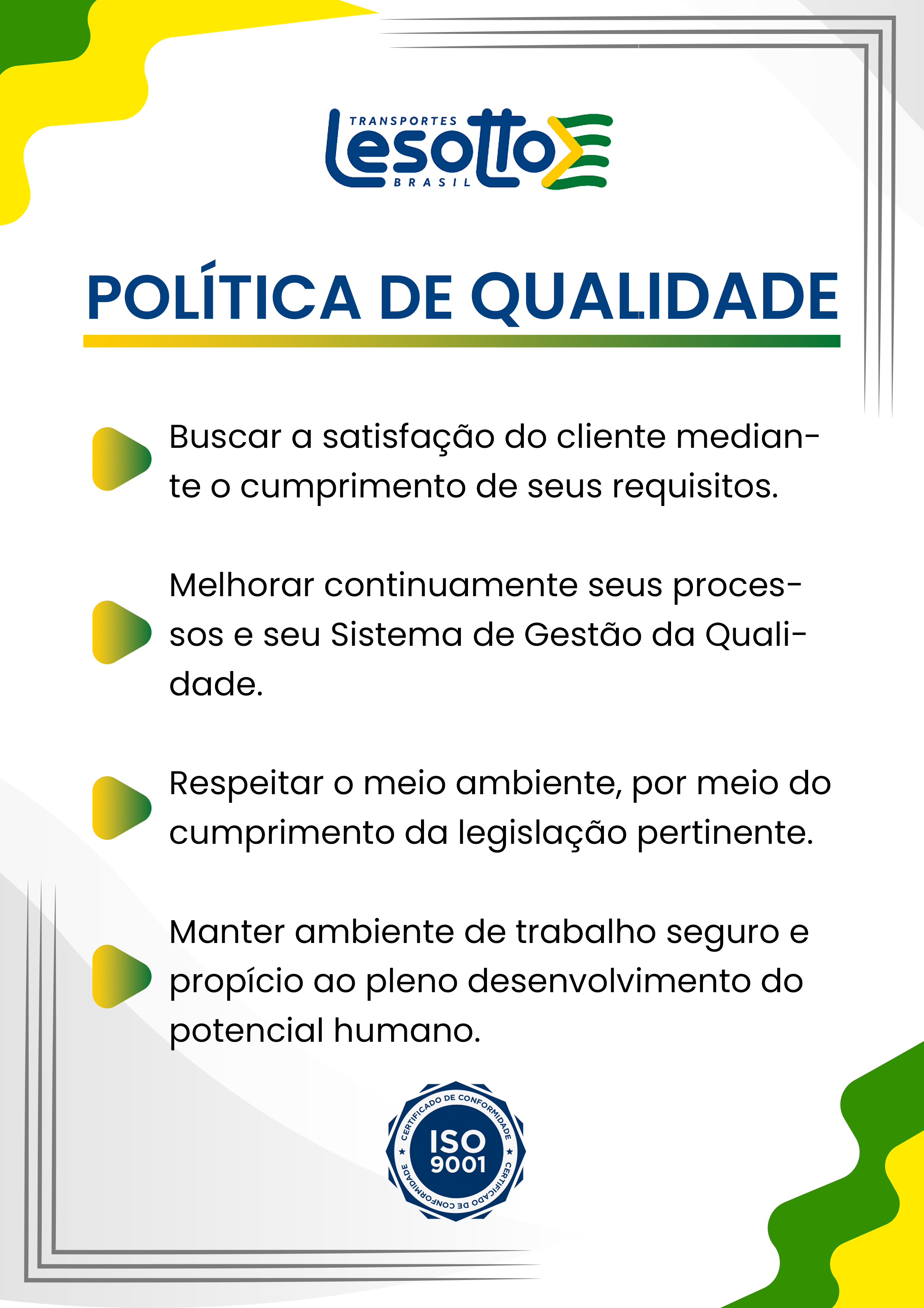 Política de Qualidade — Transportes Lesotto Brasil. Certificado ISO 9001.